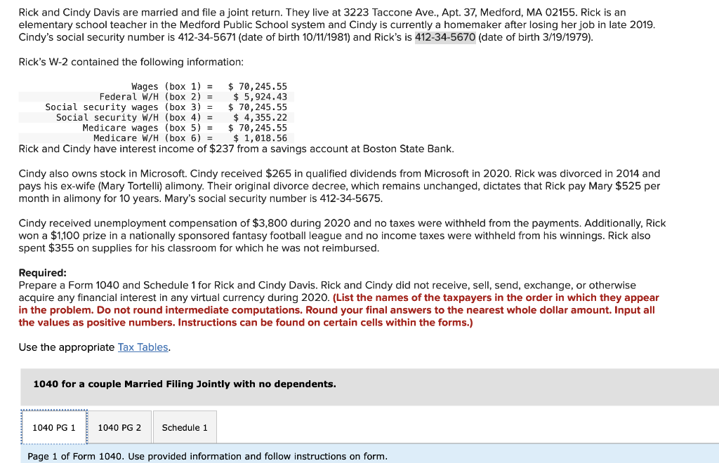 Solved Rick and Cindy Davis are married and file a joint