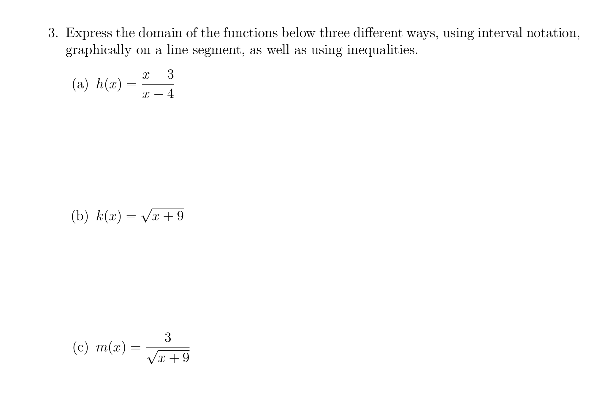 Solved 3. Express the domain of the functions below three | Chegg.com