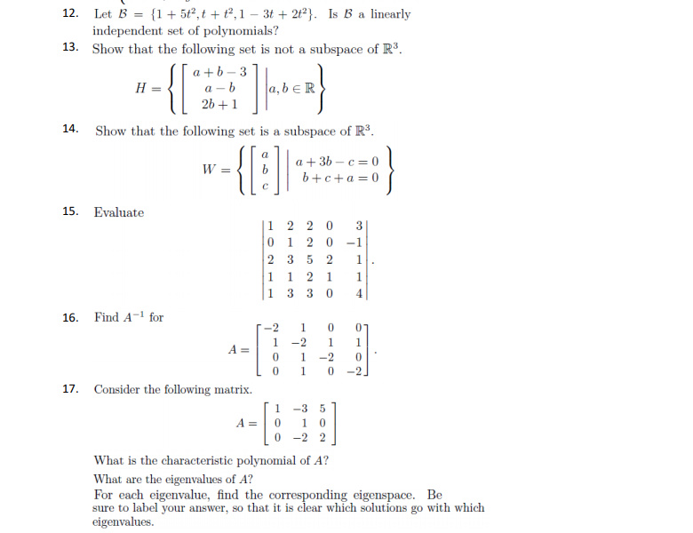 Solved { 12. Let B = {1 + 5t, T + T?,1 – 3+ + 2+}. Is B A | Chegg.com