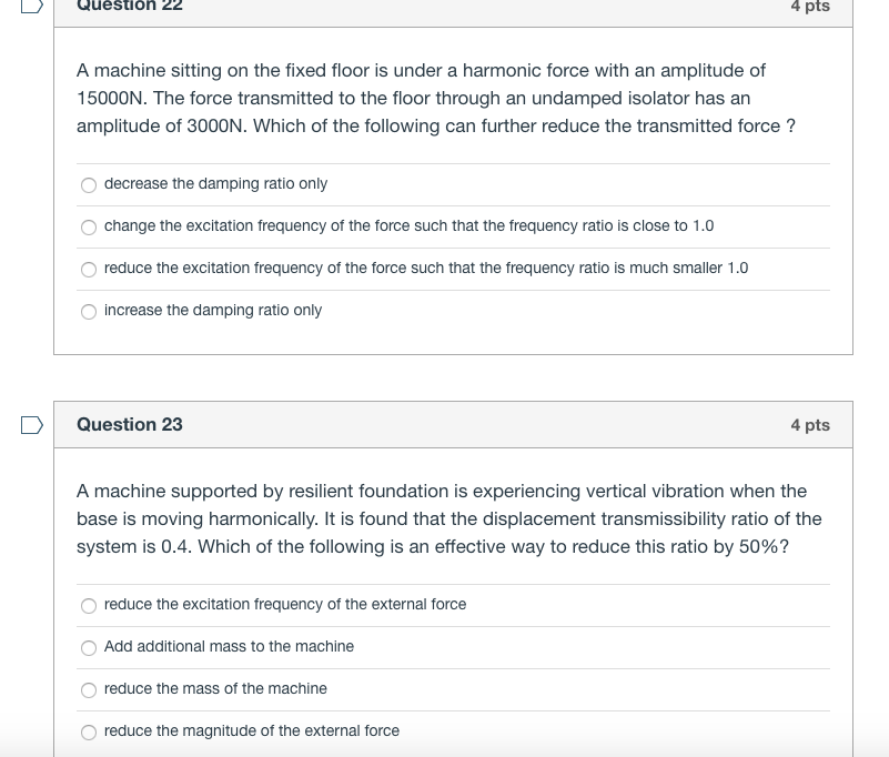 Solved Question 22 4 pts A machine sitting on the fixed | Chegg.com