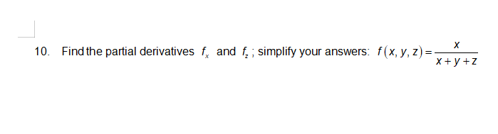 Solved H 10 Find The Partial Derivatives F And Fc Simp Chegg Com