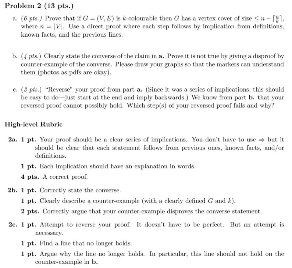 Solved Problem 2 (13 pts.) a. (6 pts.) Prove that if G = (V