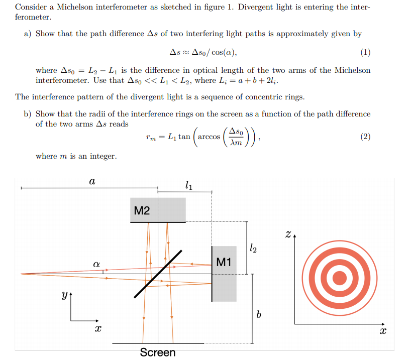 Consider a Michelson interferometer as sketched in | Chegg.com