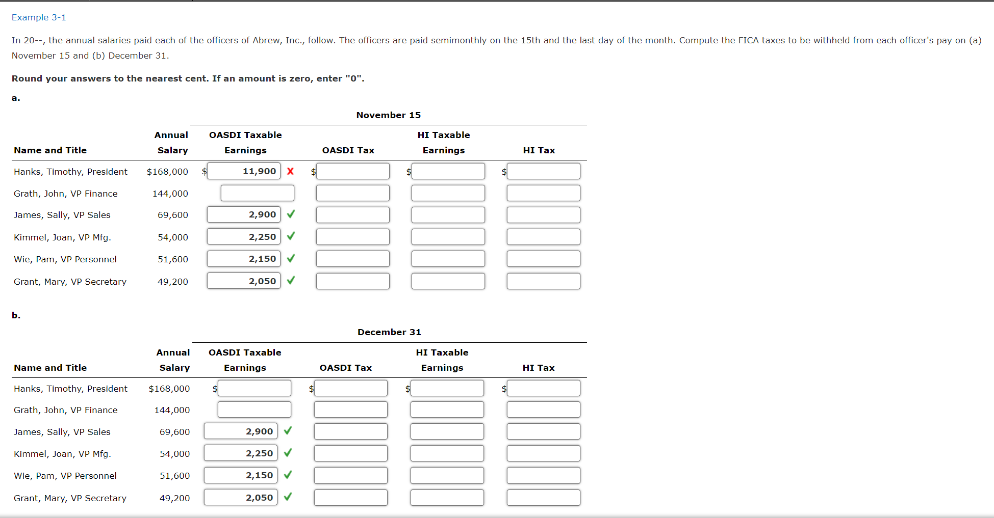 Solved Example 3-1 In 20--, the annual salaries paid each of | Chegg.com