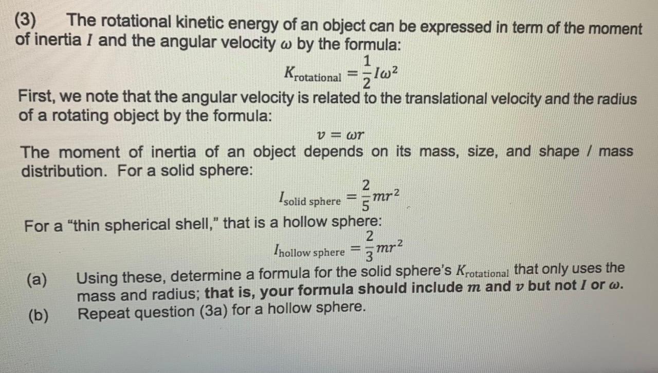 Solved (3) The rotational kinetic energy of an object can be | Chegg.com