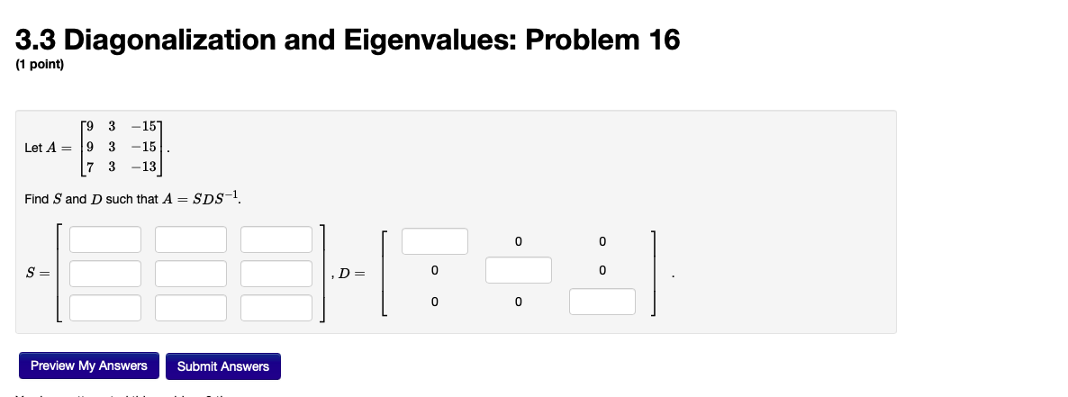 Solved 3.3 Diagonalization And Eigenvalues: Problem 16 (1 | Chegg.com