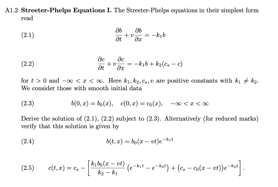 Solved A1.2 Streeter-Phelps Equations I. The Streeter-Phelps | Chegg.com