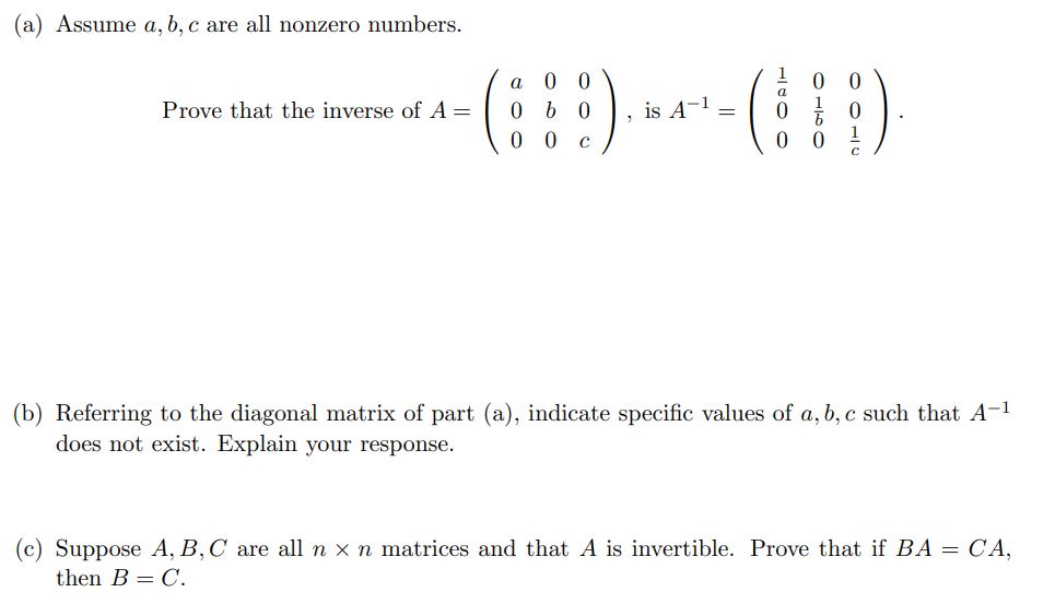 Solved (a) Assume A, B, C Are All Nonzero Numbers. Prove | Chegg.com