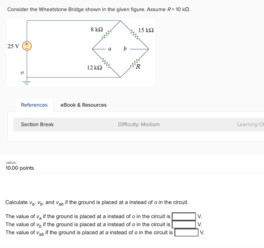 Solved Consider The Wheatstone Bridge Shown In The Given | Chegg.com