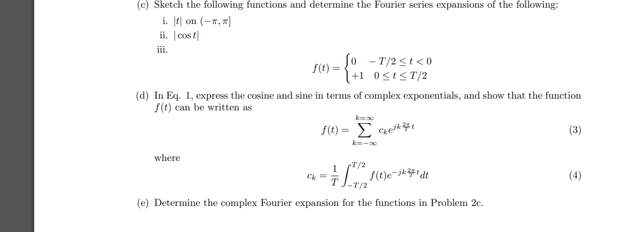Solved (c) Sketch the following functions and determine the | Chegg.com