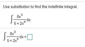 Solved Use substitution to find the indefinite integral. | Chegg.com