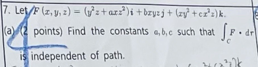 Solved 7 Let F X Y Z Y2z Axz2 I Bxyzj Xy2 Cx2z K A