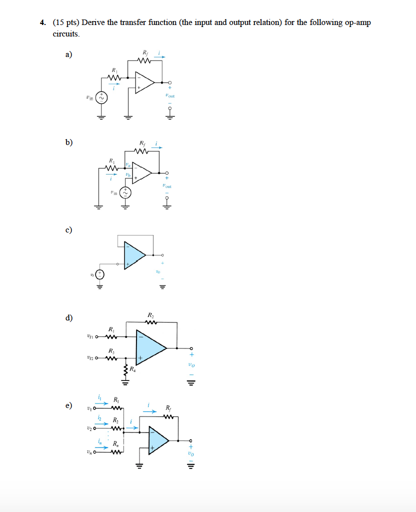 Solved 4. (15 pts) Derive the transfer function (the input | Chegg.com