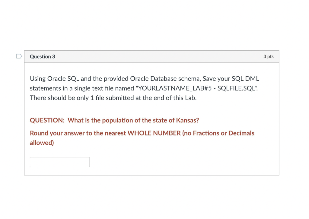 Solved Question 3 3 pts Using Oracle SQL and the provided | Chegg.com