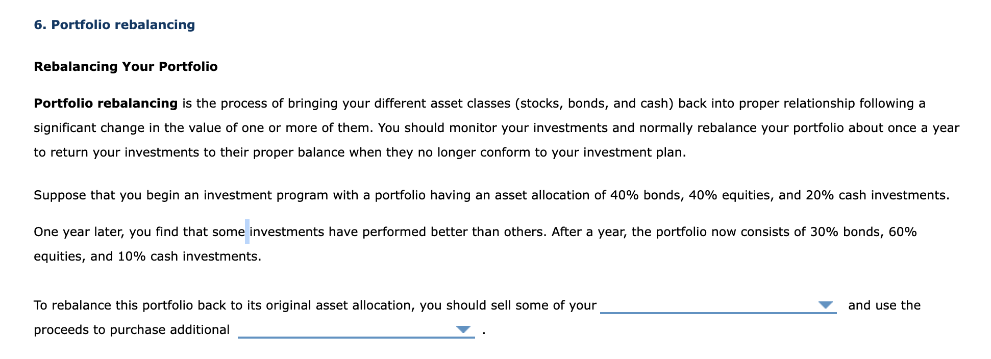 Solved 6. Portfolio rebalancing Rebalancing Your Portfolio