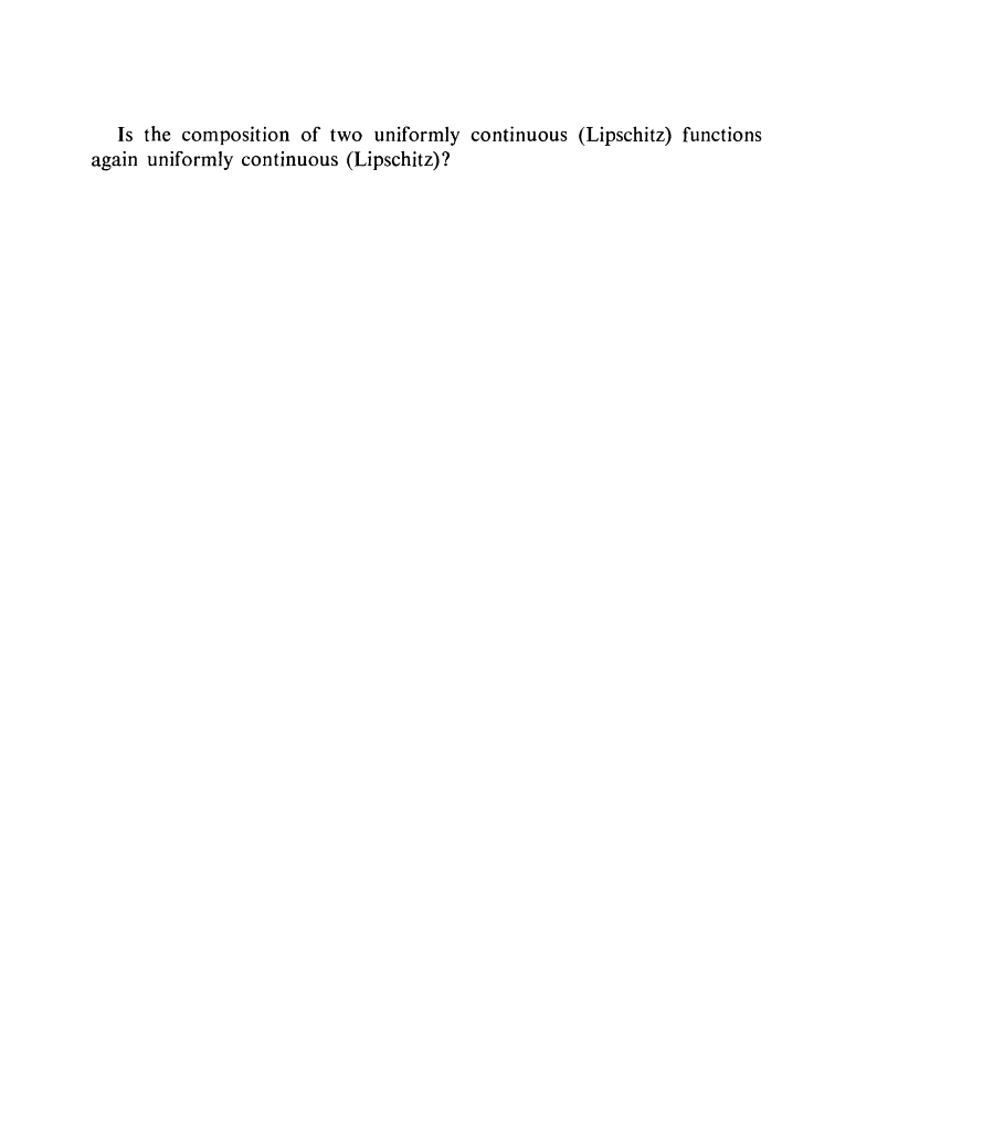 composition of two uniformly continuous functions is uniformly continuous