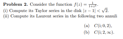 Solved Problem 2. Consider the function f(x) = 2 (i) Compute | Chegg.com