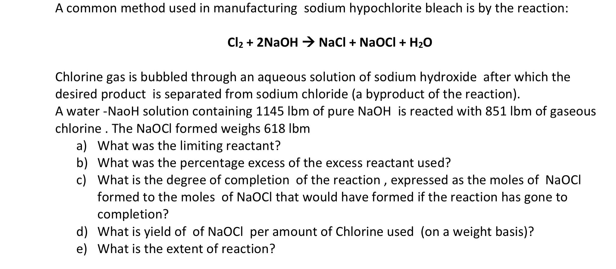 Solved Cl2+2NaOH→NaCl+NaOCl+H2O Chlorine gas is bubbled | Chegg.com