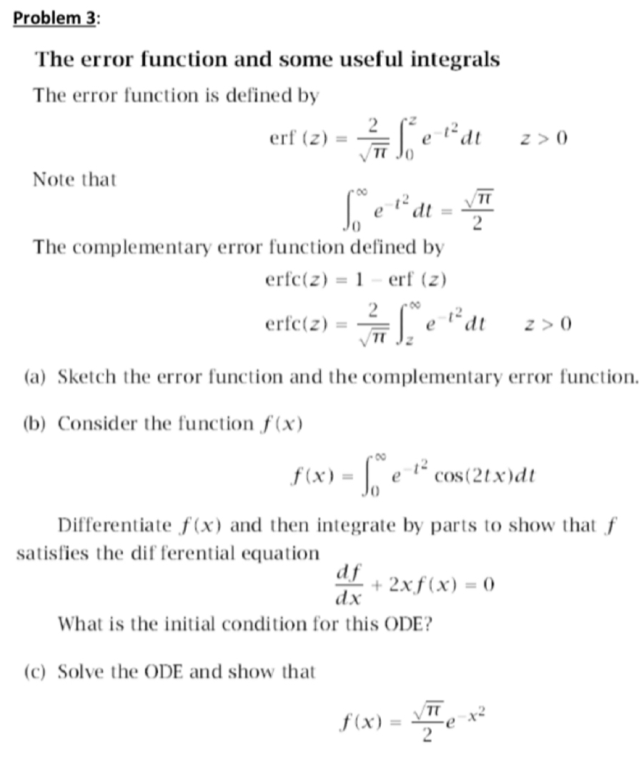 Solved Problem 3:The error function and some useful | Chegg.com