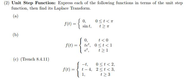 Solved (2) Unit Step Function: Express each of the following | Chegg.com