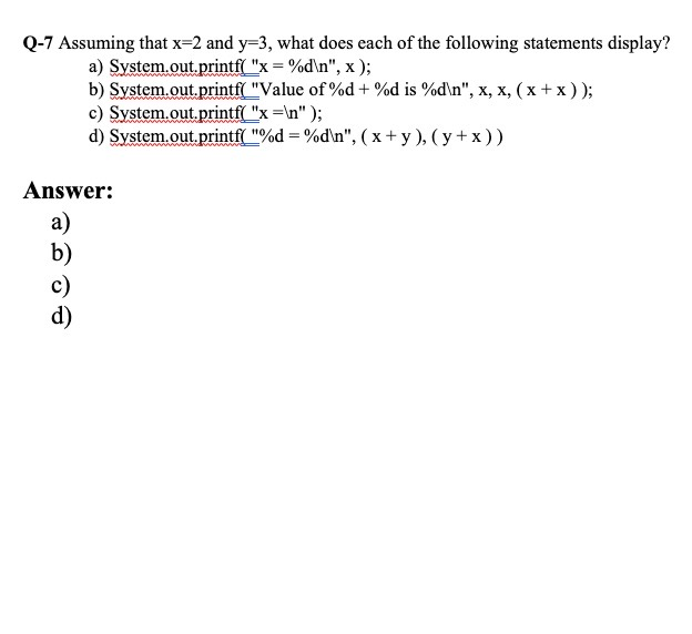 Solved Q 7 Assuming That X 2 And Y 3 What Does Each Of T Chegg Com