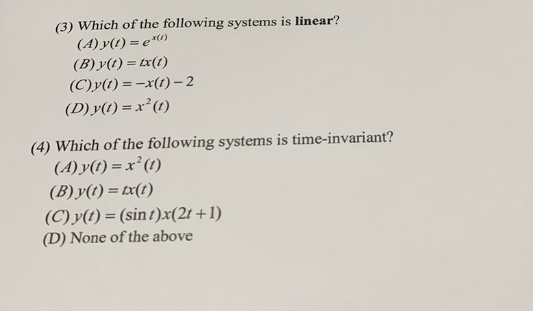 Solved 3 Which Of The Following Systems Is Linear A Chegg Com