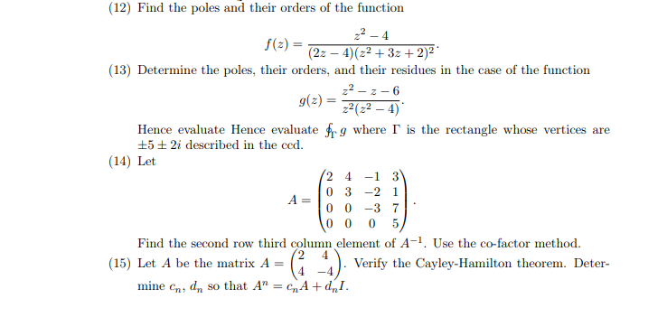 Solved 12 Find The Poles And Their Orders Of The Functi