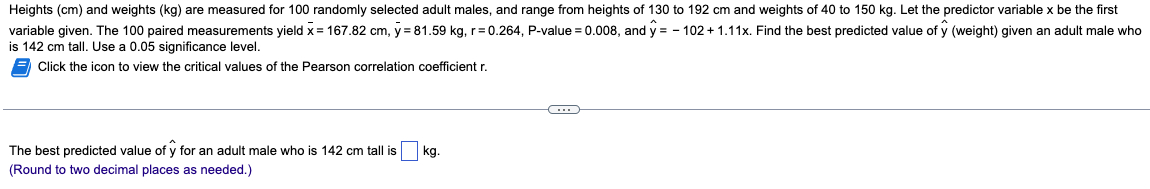 Solved Heights (cm) and weights (kg) are measured for 100 | Chegg.com