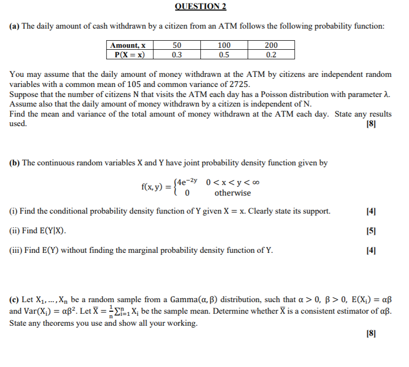 Solved QUESTION 2 (a) The daily amount of cash withdrawn by | Chegg.com