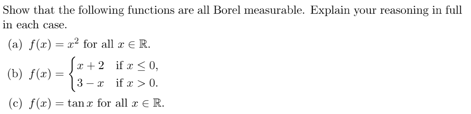 Solved Show that the following functions are all Borel | Chegg.com