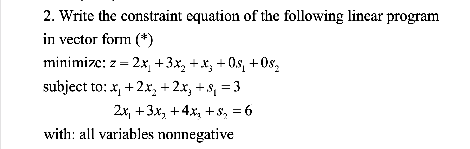 Solved = 2. Write the constraint equation of the following | Chegg.com