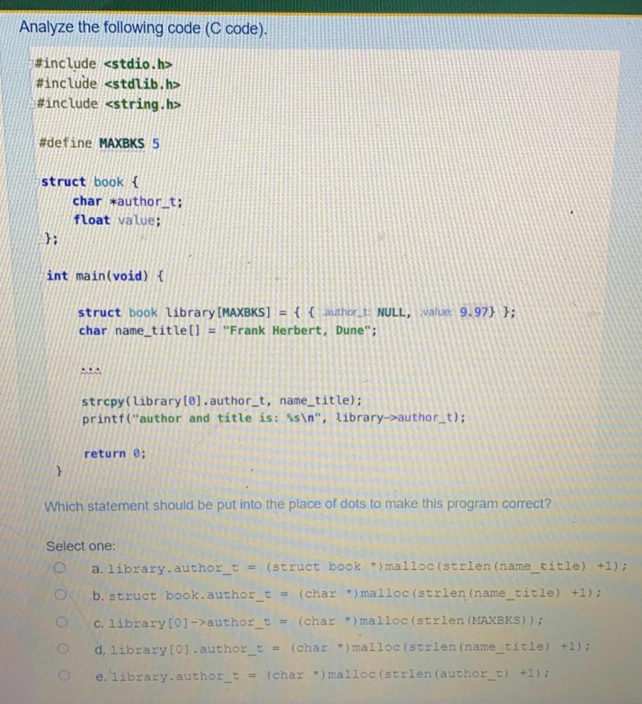 Solved Analyze the following code (C code). #include | Chegg.com