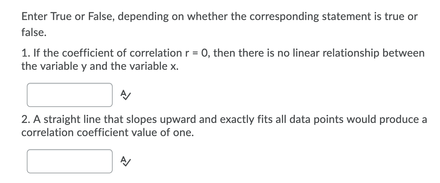 Solved Enter True Or False Depending On Whether The Chegg