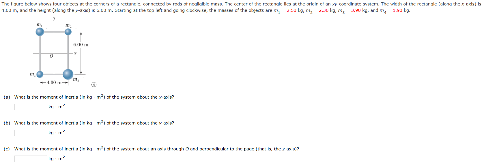 Solved (a) What is the moment of inertia (in kg⋅m2 ) of the | Chegg.com