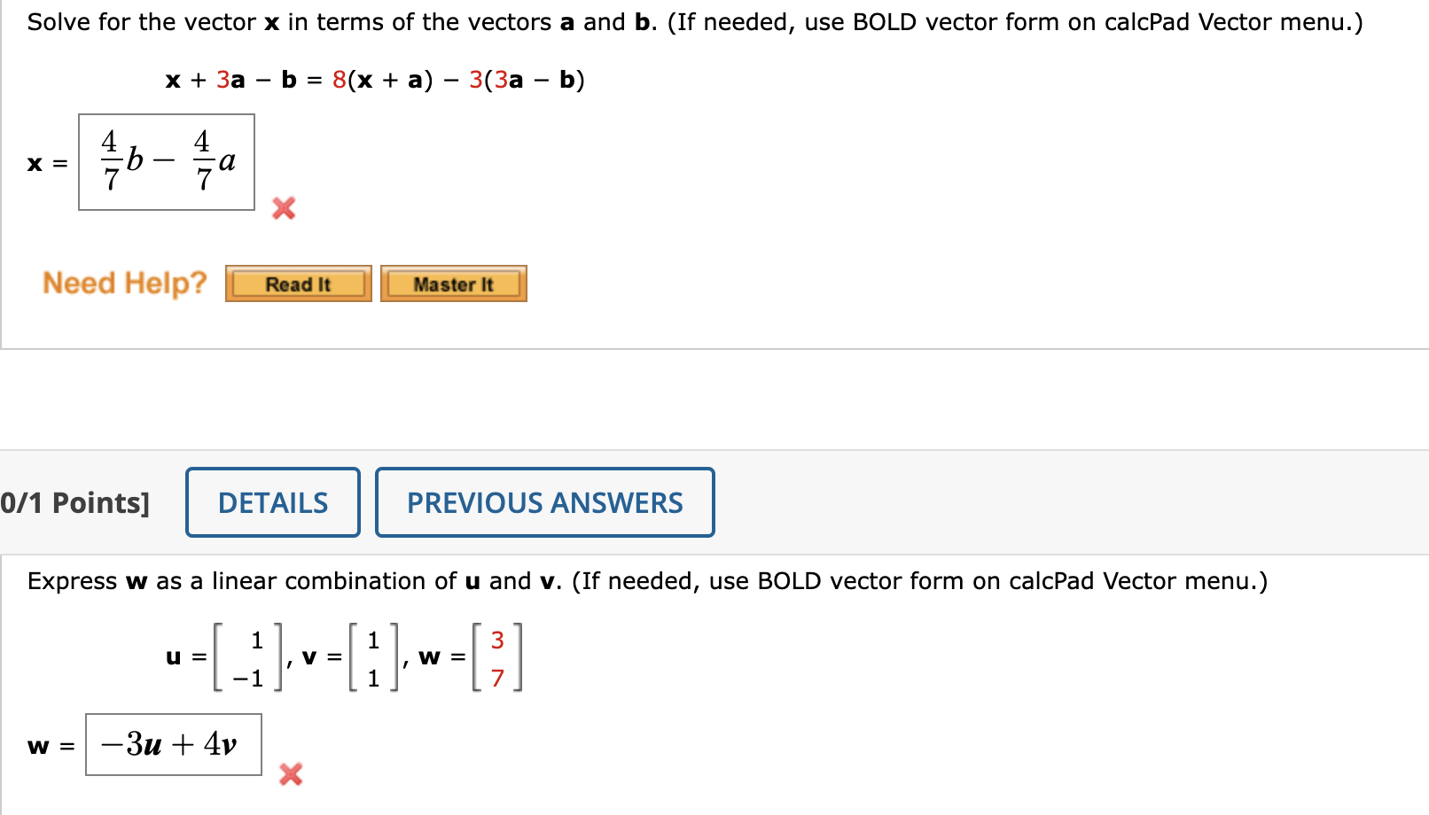 Solved X+3a−b=8(x+a)−3(3a−b)x=74b−74a 11 Points] Express W | Chegg.com