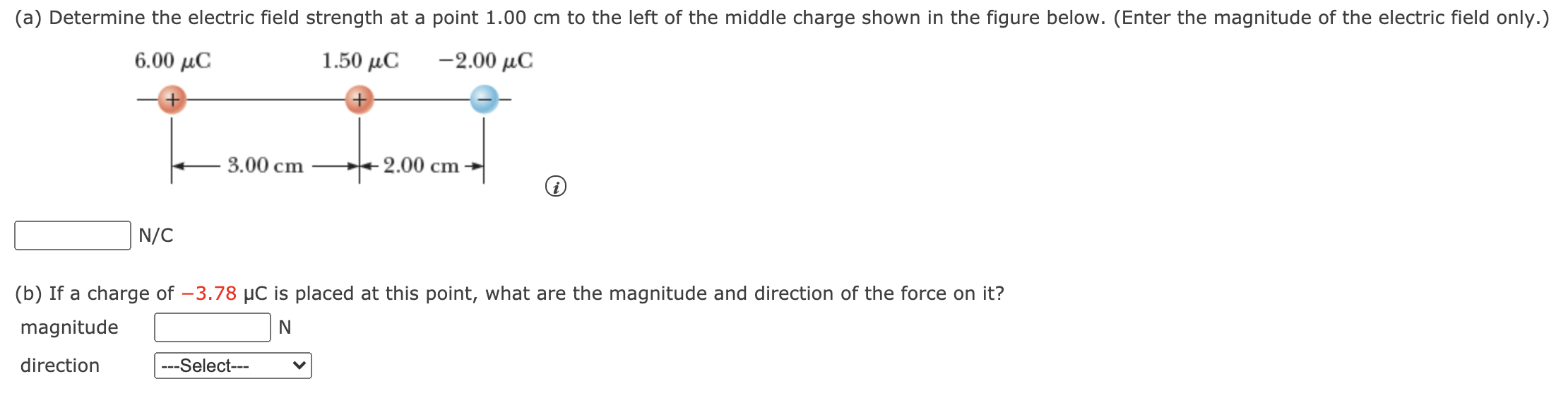 Solved (a) Determine the electric field strength at a point | Chegg.com