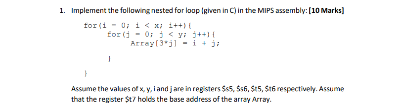 Solved 1. Implement the following nested for loop (given in | Chegg.com