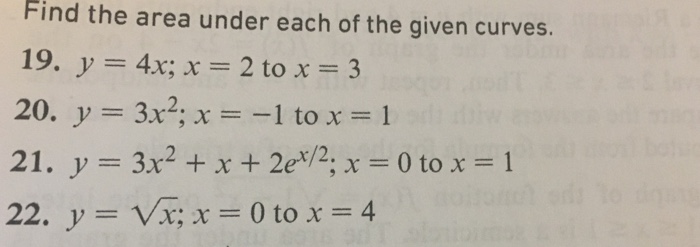 Solved Find the area under each of the given curves. 3x2, x | Chegg.com