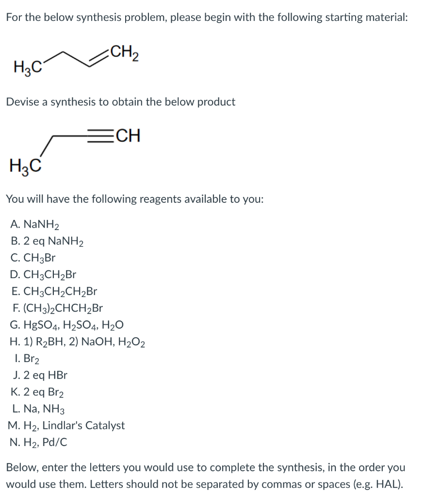 Solved Determine A Synthesis To Obtain The Below Product Chegg Com