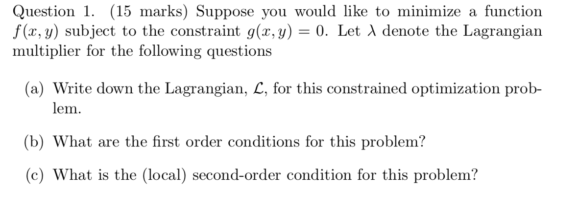 Solved Question 1. (15 marks) Suppose you would like to | Chegg.com
