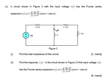 Solved C A Circuit Shown In Figure 3 With The Input Vol Chegg Com