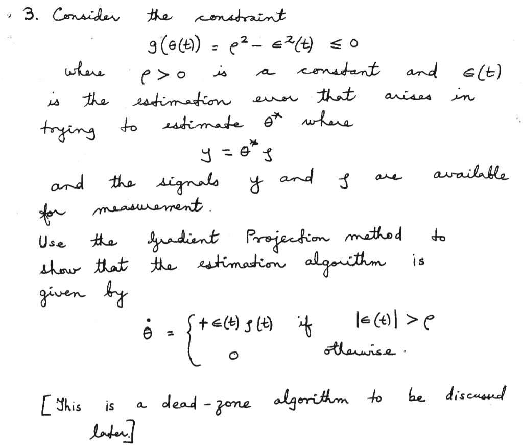 Solved 3. Consider the constraint g(θ(t))=e2−ϵ2(t)≤0 where | Chegg.com