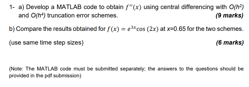 Solved 1- a) Develop a MATLAB code to obtain f