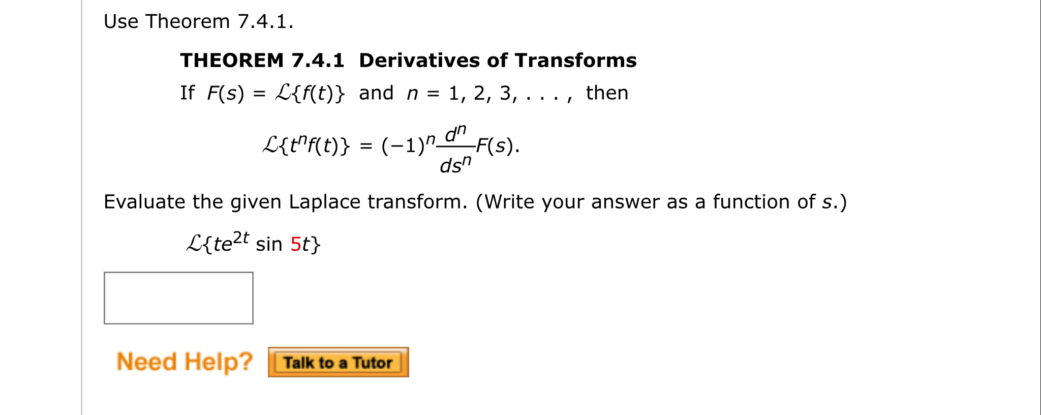 Solved Use Theorem 7 4 1 Theorem 7 4 1 Derivatives Of Tr Chegg Com