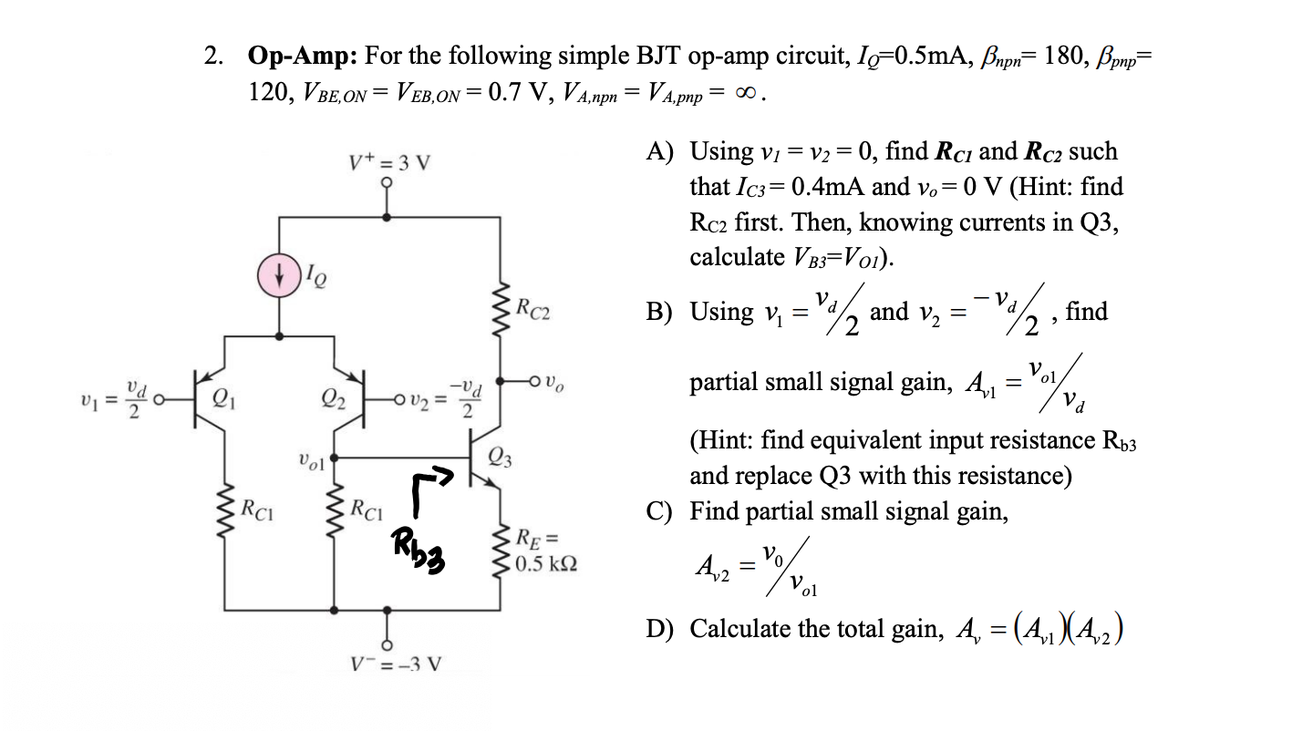 Solved 2. Op-Amp: For The Following Simple BJT Op-amp | Chegg.com