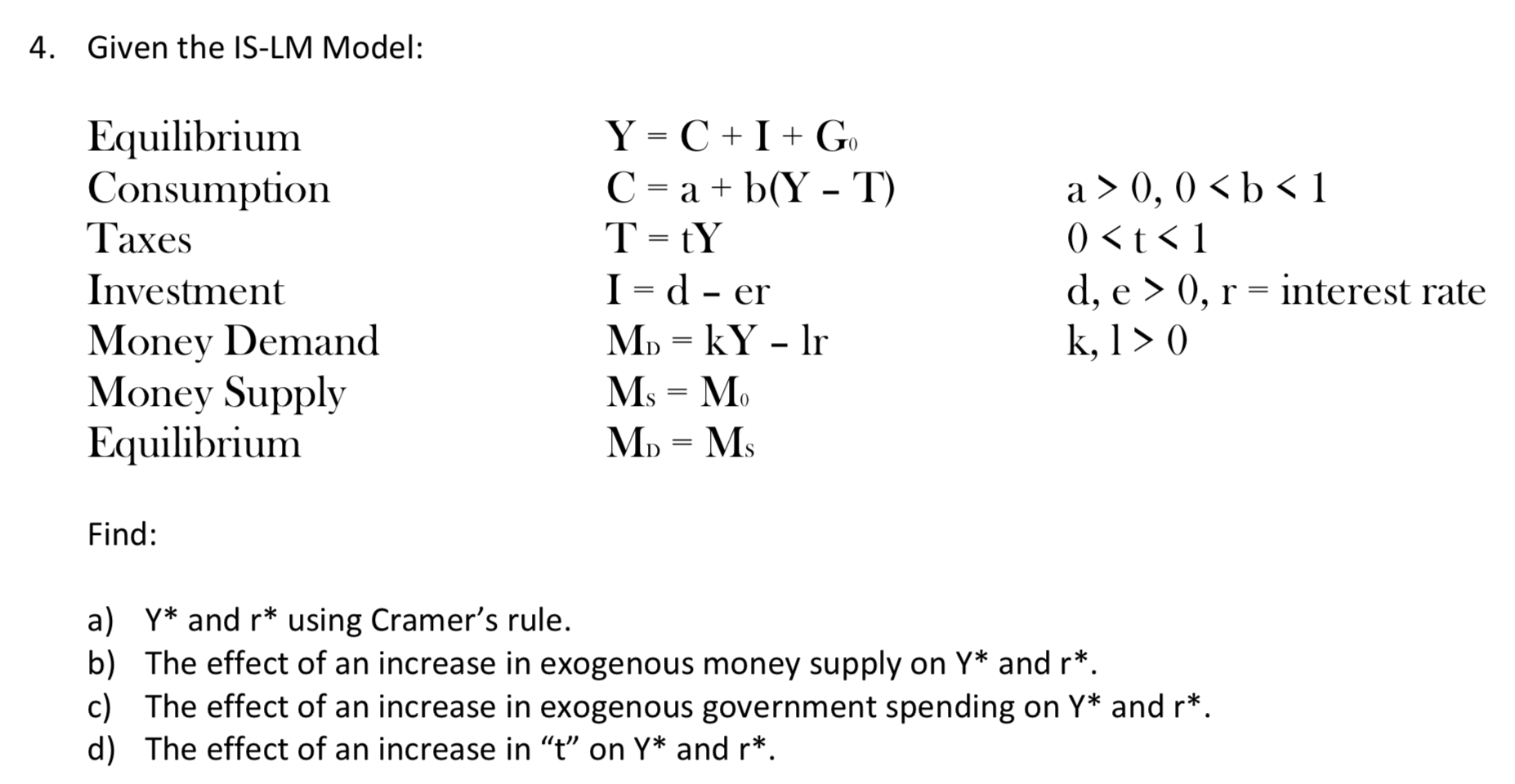 solved-4-given-the-is-lm-model-equilibrium-consumption-chegg