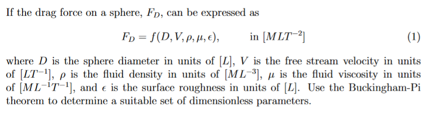 Solved If the drag force on a sphere, FD, can be expressed | Chegg.com