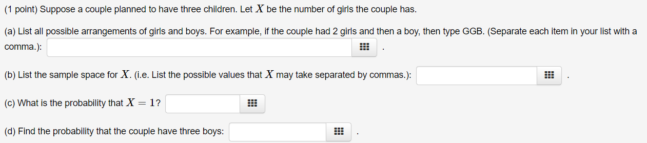 Solved Suppose A Couple Planned To Have Three Children. Let | Chegg.com