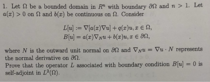 Solved and n > 1, Let 1. Let ? be a bounded domain in Rn | Chegg.com