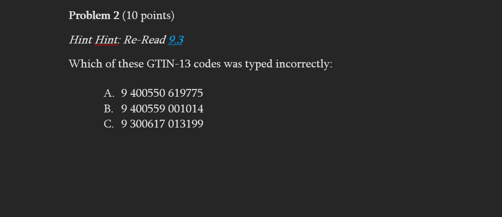 Solved Which of these GTIN-13 codes was typed | Chegg.com